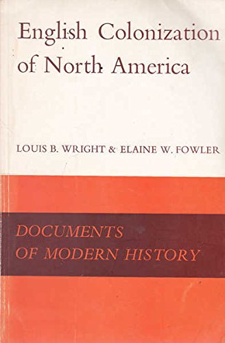 Beispielbild fr English Colonization of North America (Documents of Modern History) zum Verkauf von ThriftBooks-Atlanta