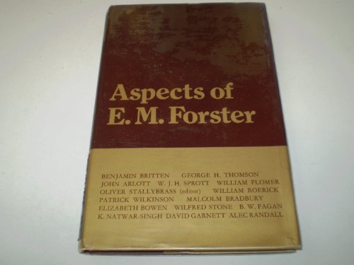 Beispielbild fr Aspects of E. M. Forster: Essays and Recollections Written for His Ninetieth Birthday, 1st January 1969 zum Verkauf von Chapter 1
