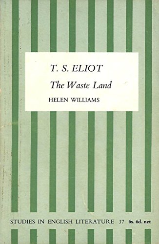 9780713154399: T.S. Eliot: The Waste Land: Studies In English Literature #37