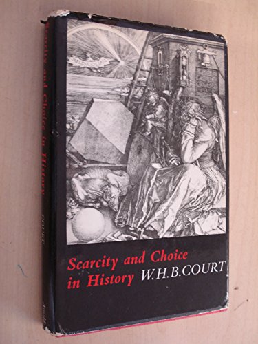 9780713154849: Scarcity and Choice in History
