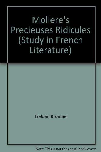 9780713155006: Moliere's "Precieuses Ridicules": 15 (Study in French Literature)