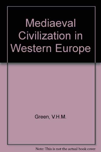 9780713155730: Medieval civilization in Western Europe,