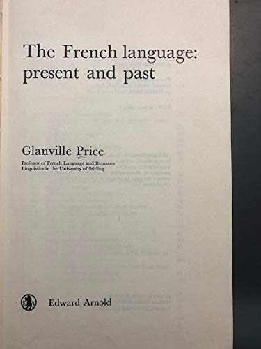 Stock image for French Language: Present and Past for sale by WorldofBooks