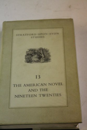 Imagen de archivo de The American Novel and the Nineteen Twenties a la venta por Shadow Books