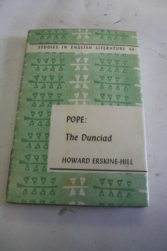 9780713156218: Pope's "Dunciad" (Study in English Literature)