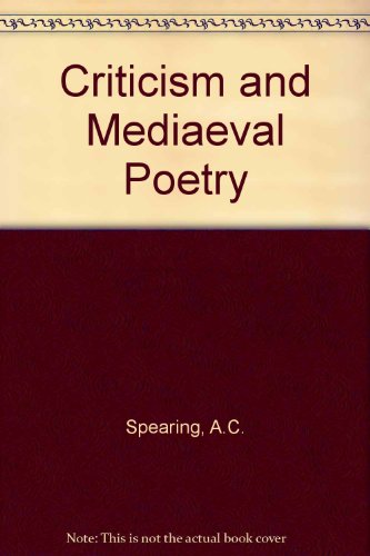 9780713156324: Criticism and medieval poetry