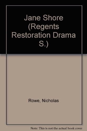 Imagen de archivo de Jane Shore (Regents Restoration Drama) a la venta por WorldofBooks