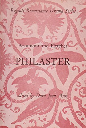 Philaster (Regents Renaissance Drama) (9780713157864) by Francis Beaumont