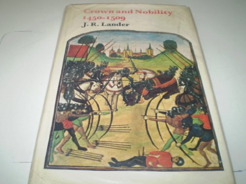 Beispielbild fr Crown and Nobility, 1450-1509 zum Verkauf von Anybook.com