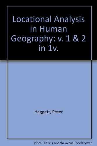 9780713158991: Locational analysis in human geography