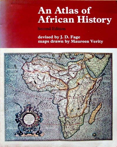 An atlas of African history (9780713159646) by Fage, J. D