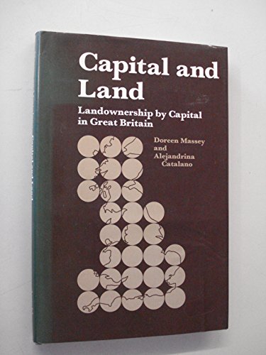 9780713161083: Capital and Land