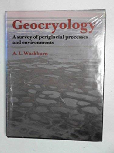 Imagen de archivo de Geocryology : A Survey of Periglacial Processes and Environments a la venta por Better World Books Ltd