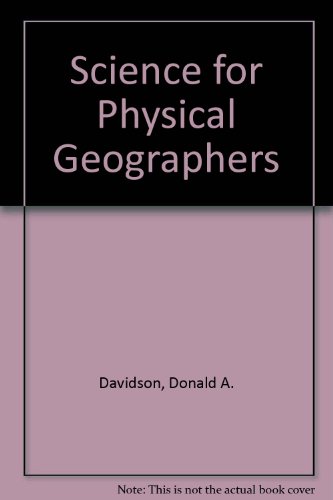 9780713161236: Science for Physical Geographers