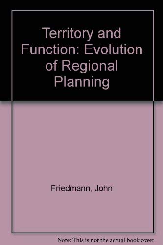 9780713161496: Territory and function: The evolution of regional planning