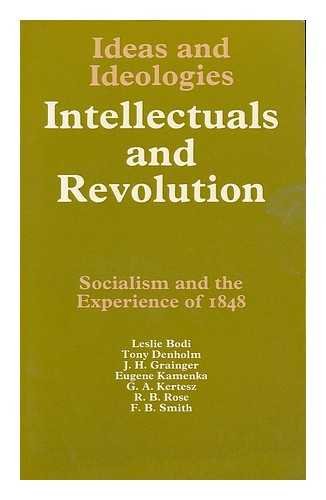 Stock image for Intellectuals and Revolution: Socialism and the Experience of 1848 for sale by Apeiron Book Service