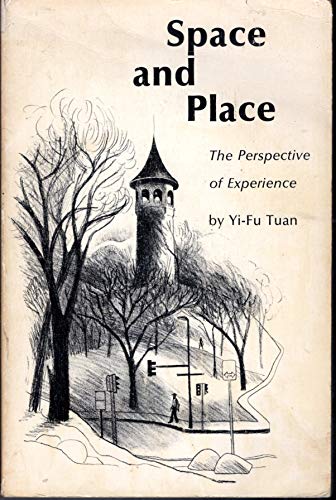 9780713162219: Space and Place: The Perspective of Experience