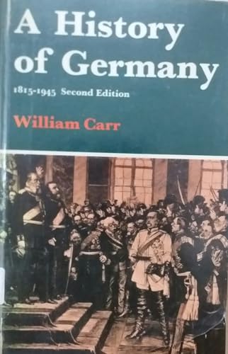 9780713162400: History of Germany, 1815-1945