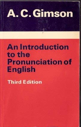 9780713162882: An Introduction to the Pronunciation of English