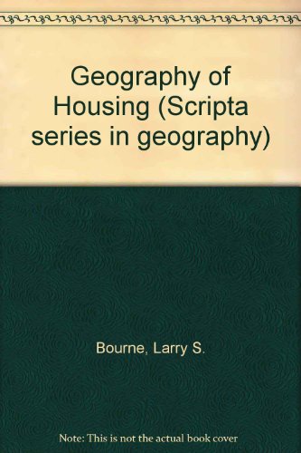 Stock image for Geography of Housing for sale by Calliopebooks