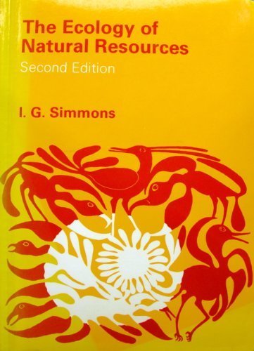 9780713163285: The Ecology of Natural Resources