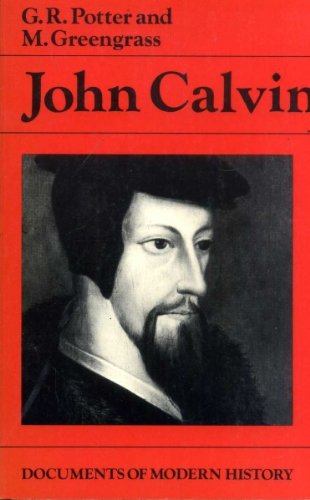 Imagen de archivo de John Calvin a la venta por Better World Books Ltd