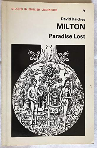 Beispielbild fr Milton's "Paradise Lost": No 76 (Study in English Literature) zum Verkauf von WorldofBooks