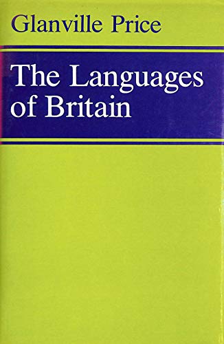 9780713163964: The languages of Britain