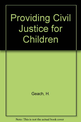 Beispielbild fr Providing Civil Justice for Children zum Verkauf von AwesomeBooks