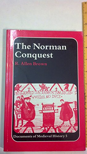Stock image for The Norman Conquest (Documents of medieval history) for sale by Wonder Book