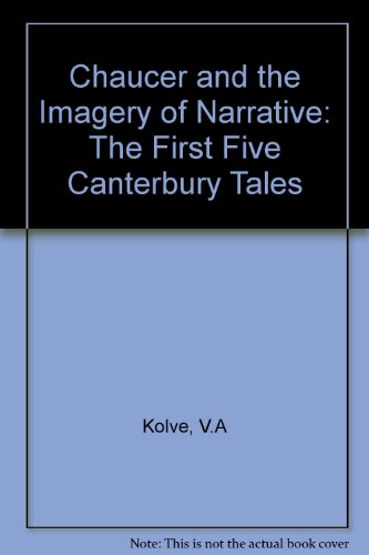 Beispielbild fr Chaucer and the Imagery of Narrative: The First Five Canterbury Tales zum Verkauf von Anybook.com