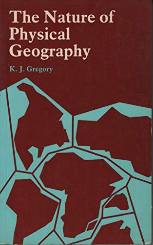 Imagen de archivo de The Nature of Physical Geography a la venta por Richard Sylvanus Williams (Est 1976)