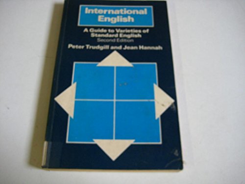 Stock image for International English: A guide to varieties of standard English for sale by HPB-Red
