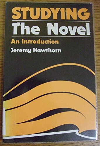 Stock image for Studying the Novel: An Introduction for sale by WorldofBooks
