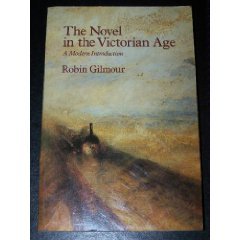 Stock image for The Novel in the Victorian Age: A Modern Introduction for sale by WorldofBooks