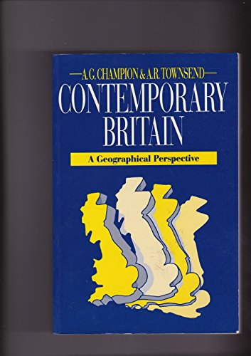 Stock image for Contemporary Britain: A Geographical Perspective for sale by Wonder Book