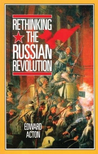 9780713166095: Rethinking the Russian Revolution