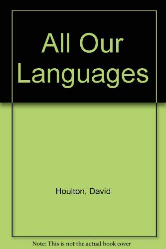 Stock image for All Our Languages : A Handbook for the Multilingual Classroom for sale by PsychoBabel & Skoob Books