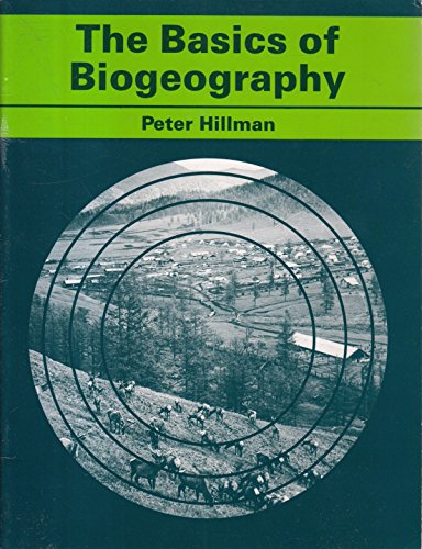 Stock image for The Basics of Biogeography for sale by Better World Books Ltd