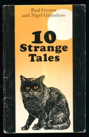 Beispielbild fr 10 Strange Tales zum Verkauf von Reuseabook