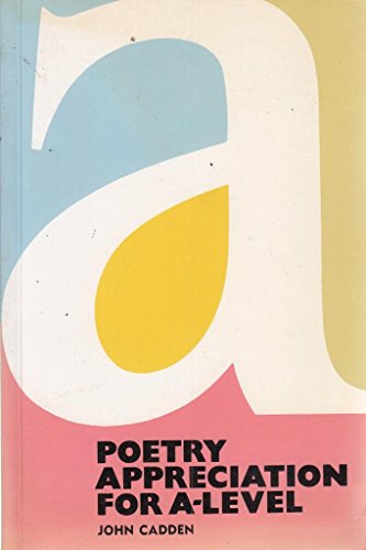 9780713176094: Poetry Appreciation for "A" Level