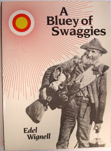 Stock image for A bluey of swaggies for sale by Antiquarius Booksellers
