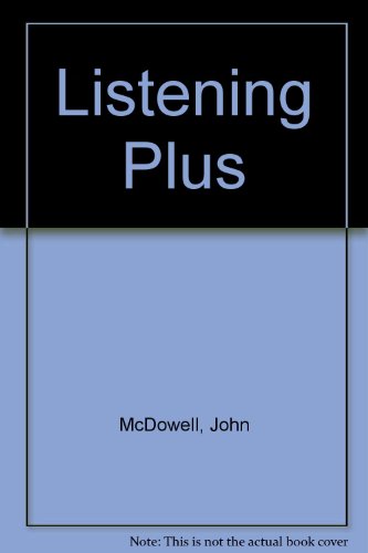 Listening Plus: Authentic Recordings with Tasks to Develop Listening Skills and Learner Training: Student's Book (9780713184488) by McDowell, J.; Hart, C.