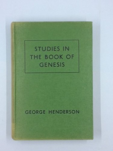 Studies in Genesis (9780713200010) by Henderson, George