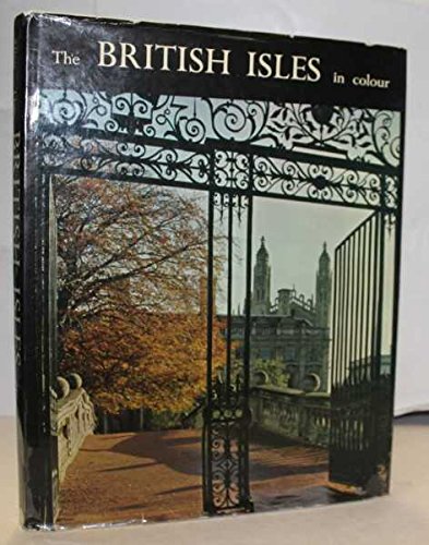 9780713400021: The British Isles in Colour