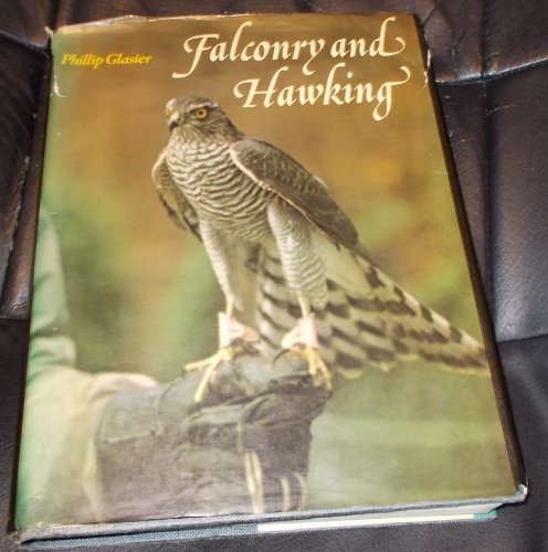 9780713402322: Falconry and Hawking