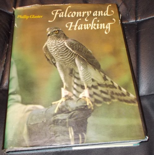 Stock image for Falconry and Hawking for sale by Broad Street Book Centre