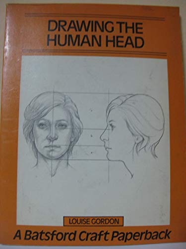 9780713402377: Drawing the Human Head (Craft Paperbacks)