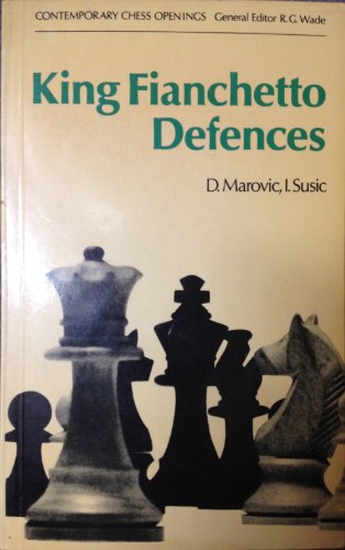Beispielbild fr King Fianchetto Defences (Including King's Indian Defence) zum Verkauf von THE BOOK VAULT