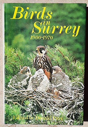 9780713403299: Birds in Surrey, 1900-70